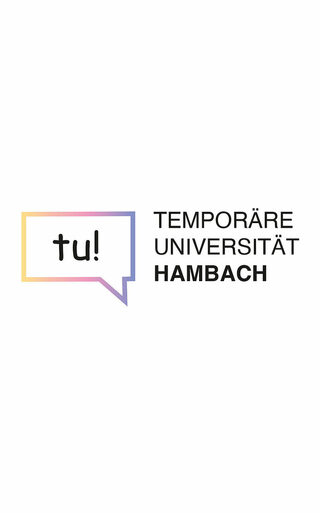 NEULAND HAMBACH temporäre Universität Hambach